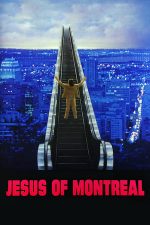 Jesus de Montreal – Iisus din Montreal (1989)