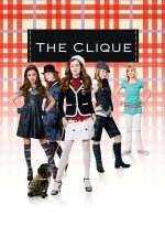 The Clique – Clica (2008)