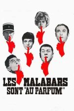 Les malabars sont au parfum – S-a prins lumea ce facem (1966)