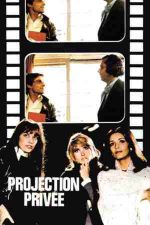 Private Screening – Proiecție privată (1973)