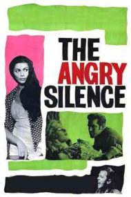 The Angry Silence – Tăcerea mânioasă (1960)