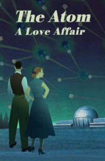 The Atom a Love Story – Atomul: O poveste de iubire (2019)