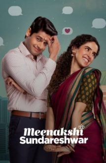 Meenakshi Sundareshwar – Dragoste la distanță (2021)