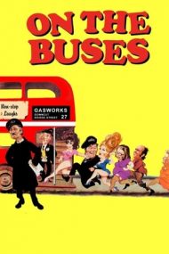 On the Buses – Șoferii de autobuz (1971)