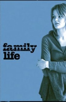 Family Life – Viață de familie (1971)