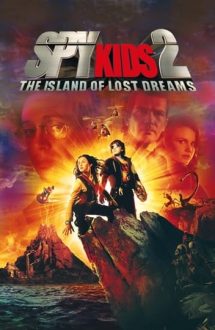 Spy Kids 2: Island of Lost Dreams – O altă joacă de-a spionii (2002)