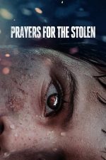 Prayers for the Stolen – Rugăciuni pentru cele furate (2021)