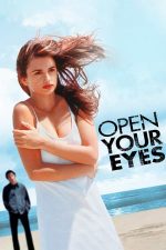 Open Your Eyes – Deschide ochii! (1997)