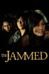 The Jammed (2007)