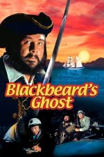 Blackbeard’s Ghost – Fantoma lui Barbă Neagră (1968)
