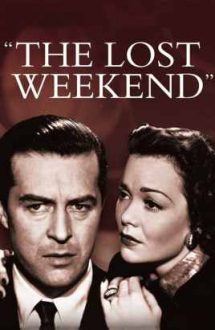 The Lost Weekend – Vacanță pierdută (1945)