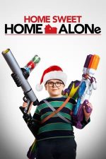 Home Sweet Home Alone / Home Alone 6 – Singur acasă 6 (2021)