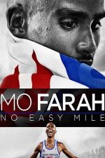 Mo Farah: No Easy Mile – Mo Farah: Fiecare kilometru al cursei (2016)