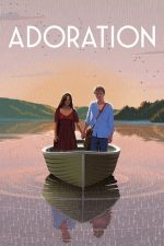 Adoration – Adorație (2019)