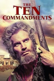The Ten Commandments – Cele zece porunci (1956)