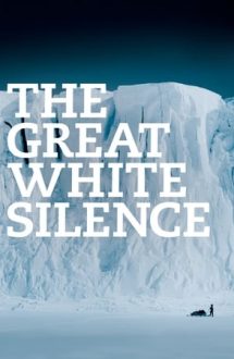 The Great White Silence (1922)