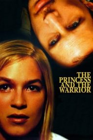 The Princess and the Warrior – Prințesa și războinicul (2000)