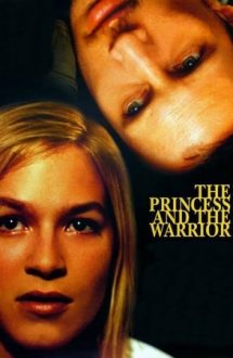 The Princess and the Warrior – Prințesa și războinicul (2000)