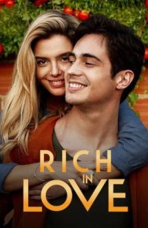 Rich in Love – Bogați în dragoste (2020)