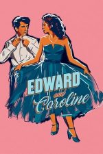 Edward and Caroline (1951)