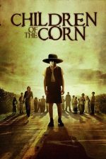 Children of the Corn – Recolta însângerată (2009)