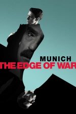 Munich: The Edge of War – Münchenul în fața războiului (2021)