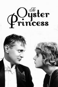 The Oyster Princess – Prințesa stridiilor (1919)