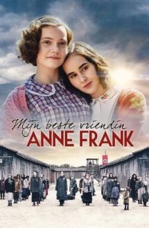 My Best Friend Anne Frank – Draga mea prietenă Anne Frank (2021)