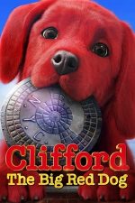 Clifford the Big Red Dog – Clifford: Marele câine roșu (2021)
