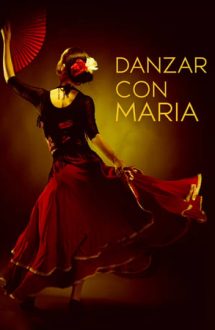 Dancing with Maria (2014)