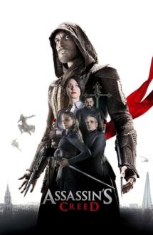 Assassin’s Creed – Codul Asasinului (2016)