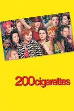 200 Cigarettes – 200 de țigarete (1999)