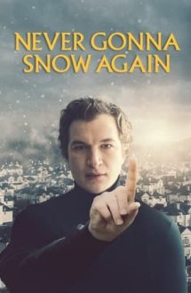 Never Gonna Snow Again (2020)