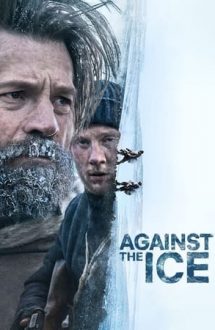 Against the Ice – Deșertul de gheață (2022)