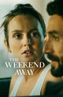 The Weekend Away – Un weekend departe (2022)