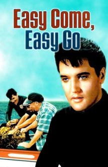 Easy Come, Easy Go – Comoara din adâncuri (1967)