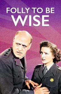 Folly to Be Wise (1952)
