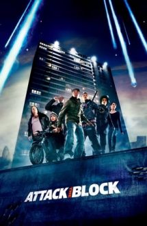 Attack the Block – Atacul (2011)