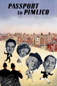 Passport to Pimlico – Pașaport către Pimlico (1949)