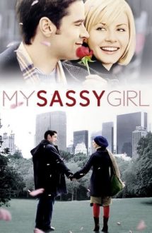 My Sassy Girl – Trăiește clipa (2008)