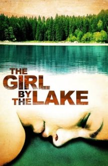 The Girl by the Lake – Fata de lângă lac (2007)