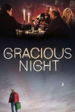 Gracious Night – O noapte plină de grație (2020)