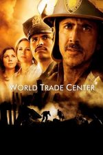 World Trade Center: Urmele supraviețuitorilor (2006)