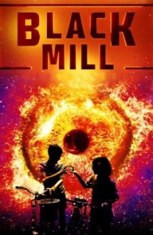 The Black Mill – Moara neagră (2020)