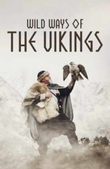 Wild Ways of the Vikings (2019)