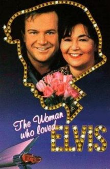 The Woman Who Loved Elvis – Femeia care l-a iubit pe Elvis (1993)