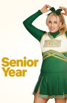 Senior Year – Ultimul an de liceu (2022)