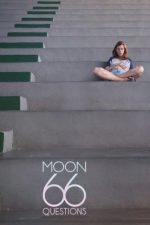 Moon, 66 Questions – Luna, 66 de întrebări (2020)