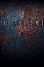 The Spider’s Web: Britain’s Second Empire (2017)