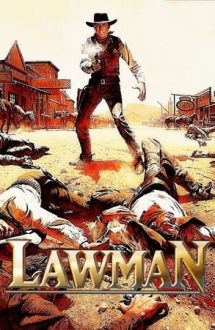 Lawman – Omul Legii (1971)